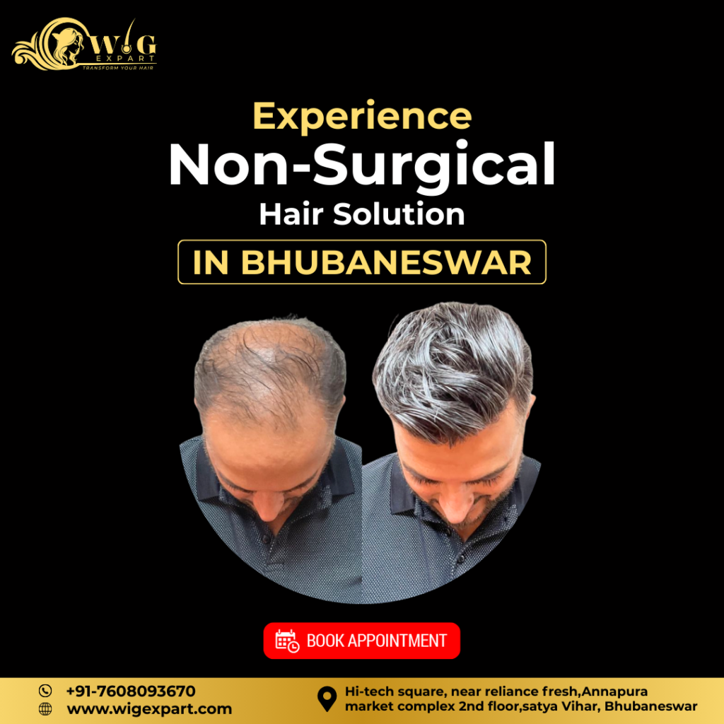 Non-Surgical Hair Solution IN BHUBANESWAR